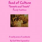 "Food of Culture" cookbook "Sweets and Treats" family traditions