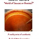 "Food of Culture" cookbook "World of Sauces or Gravies?"