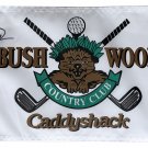 Chevy Chase Signed Caddyshack Bushwood Golf Flag BAS