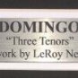 Leroy Neiman Framed 17x11 Three Tenors Carreras Domingo Pavarotti Art Print