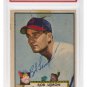 Bob Lemon Cleveland Indians Signed Slabbed 1952 Topps #268 Card PR 1 PSA/DNA