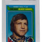 Bobby Hull Chicago Blackhawks Signed Slabbed 1979-80 Topps #185 Hockey Card BAS