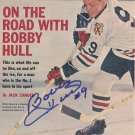 Bobby Hull Black Hawks "On the Road with Bobby Hill" Signed Mag. Article BAS