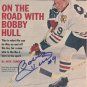 Bobby Hull Black Hawks "On the Road with Bobby Hill" Signed Mag. Article BAS