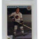 Bobby Hull Blackhawks Signed 1991-92 Ultimate Original Six #57 Hockey Card BAS