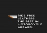 Ride free leathers