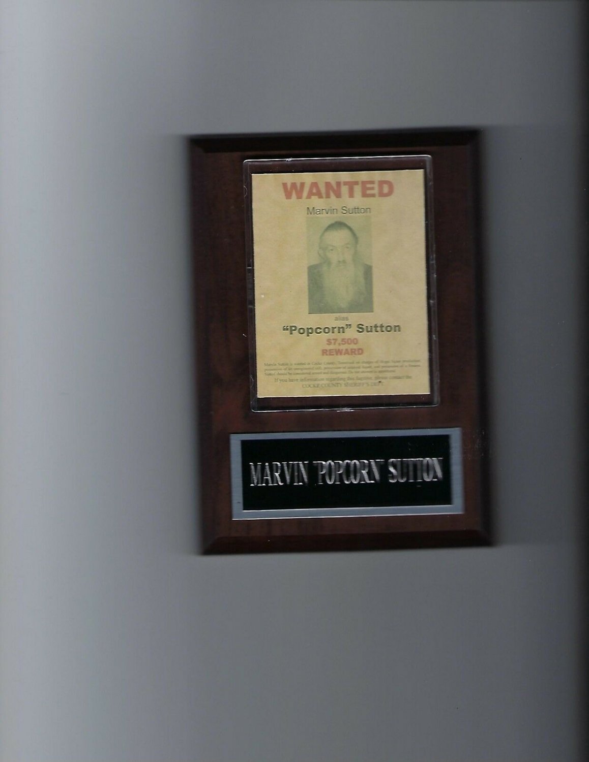 MARVIN POPCORN SUTTON WANTED POSTER PLAQUE CRIME MOONSHINER BOOTLEGGER