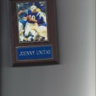 JOHNNY UNITAS PLAQUE BALTIMORE COLTS FOOTBALL NFL JOHNNY UNITAS PLAQUE BALTIMORE COLTS FOOTBALL NFL