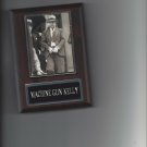 MACHINE GUN KELLY PLAQUE MAFIA GANGSTER BANK ROBBER MOBSTER MOB MACHINE GUN KELLY PLAQUE MAFIA GANGSTER BANK ROBBER MOBSTER MOB