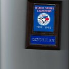 TORONTO BLUE JAYS WORLD SERIES BANNER PLAQUE BASEBALL CHAMPIONS CHAMPS MLB TORONTO BLUE JAYS WORLD SERIES BANNER PLAQUE BASEBALL CHAMPIONS CHAMPS MLB