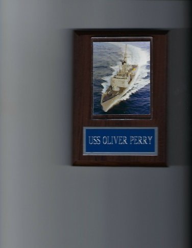 USS OLIVER PERRY PLAQUE NAVY US MILITARY GUIDED MISSILE FRIGATE SHIP