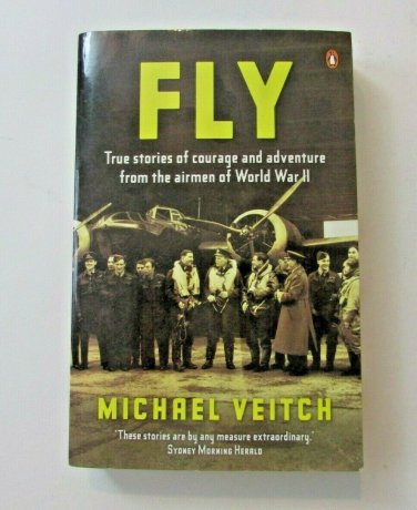Fly By Michael Veitch Paperback