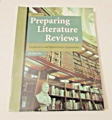 Preparing Literature Reviews Qualitative and Quantitative Approaches Paperback