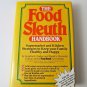 The Food Sleuth Handbook by Sandra K. Friday and Heidi S. Hurwitz Hardcover
