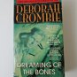 Dreaming of the Bones by Deborah Crombie Paperback