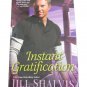Instant Gratification by Jill Shalvis