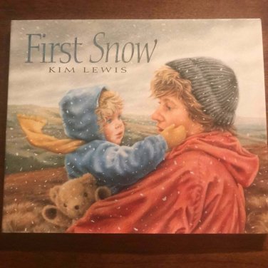 First Snow by Kim Lewis Hardcover
