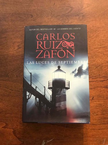 Las Luces de Septiembre (Spanish Edition) (Spanish) Hardcover