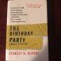The Birthday Party: A Memoir of Survival Hardcover – January 18, 2007