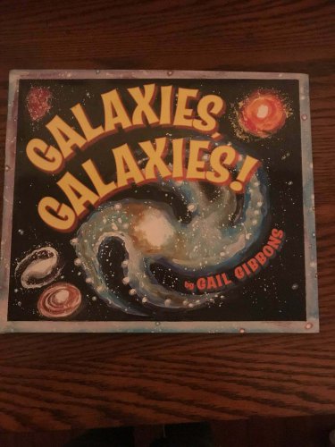 Galaxies, Galaxies! Hardcover &acirc;�� September 1, 2006
