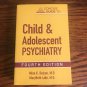 Concise Guide to Child and Adolescent Psychiatry (CONCISE GUIDES) 4th Edition