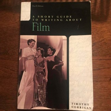 A Short Guide to Writing about Film (4th Edition) (Paperback)
