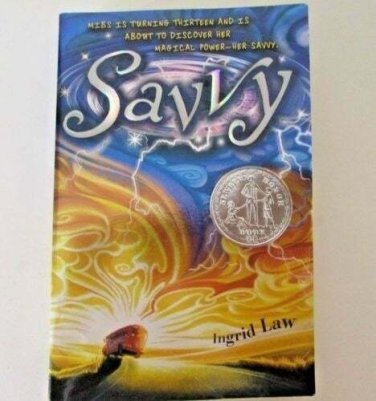 Savvy by Ingrid Law 2010, Paperback
