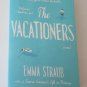 The Vacationers A Novel by Emma Straub Paperback