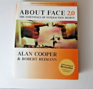 About Face 2.0 The Essentials of Interaction Design Paperback