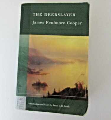 The Deerslayer by James Fenimore Cooper Paperback