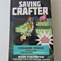 Saving Crafter Herobrine Reborn Book One A Gameknight999 Adventure Paperback