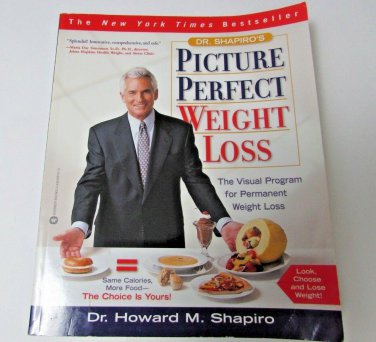 Dr. Shapiro's Picture Perfect Weight Loss The Visual Program Paperback