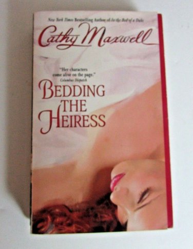 Bedding the Heiress Cameron Sisters Book 4 by Cathy Maxwell Paperback