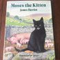 Moses the Kitten Hardcover – August 1, 1984 by James Herriot