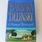 A Woman Betrayed By Barbara Delinsky Hardcover