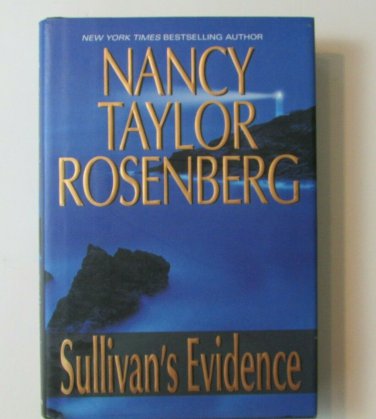Sullivan's Evidence by Nancy Taylor Rosenberg Hardcover