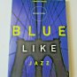 Blue Like Jazz by Donald Miller Paperback