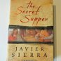 The Secret Supper by Javier Sierra Leonardo da Vinci Hardcover 1st Edition