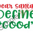 Dear Santa, Define Good Cut File