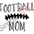 Football Mom Cut File
