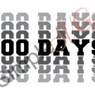 100 Days Cut File