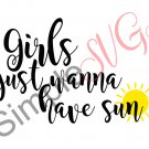 Girls Just Wanna Have Sun Cut File