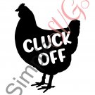 Cluck Off Cut File