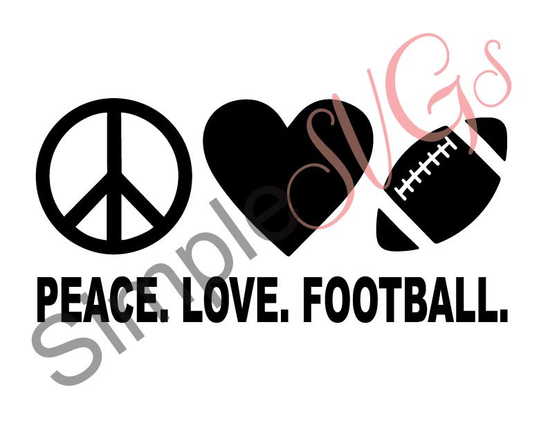 Peace. Love. Football Cut File