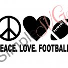 Peace. Love. Football Cut File