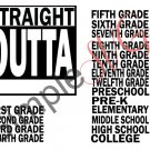 Straight Outta Full Numbers Grade Cut File