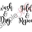 Wash, Dry, Fold, Repeat Cut File