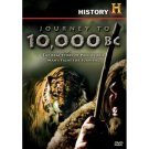 HISTORY CHANNEL Journey to 10,000 B.C. (DVD, 2008)