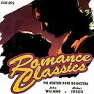 Romance Classics by John Williams (Film Composer)/Arthur Fiedler/Boston Pops. condition LIKE NEW...