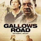 Gallows Road (DVD) God Forgives Will You? BRAND NEW